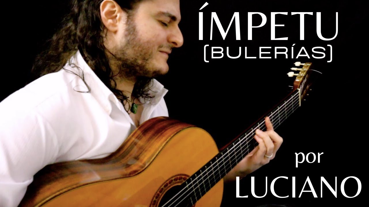 Luciano - ÍMPETU (Bulerías) - MARIO ESCUDERO (Cover)
