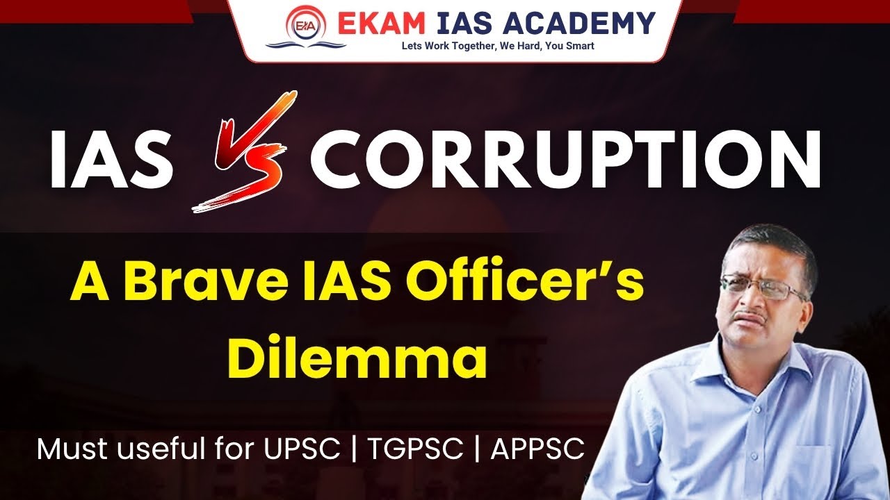 The Steel Frame of India: Bureaucratic Ethics & The Price of Integrity for IAS Officers