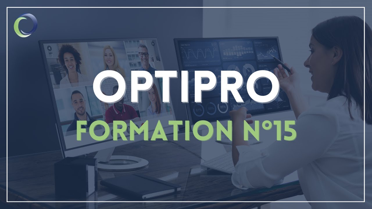 Formation n°15 OptiPro du 21/06/2022