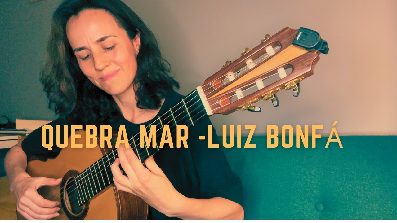 Quebra Mar &ndash; Luiz Bonf&aacute; | Guitar Performance