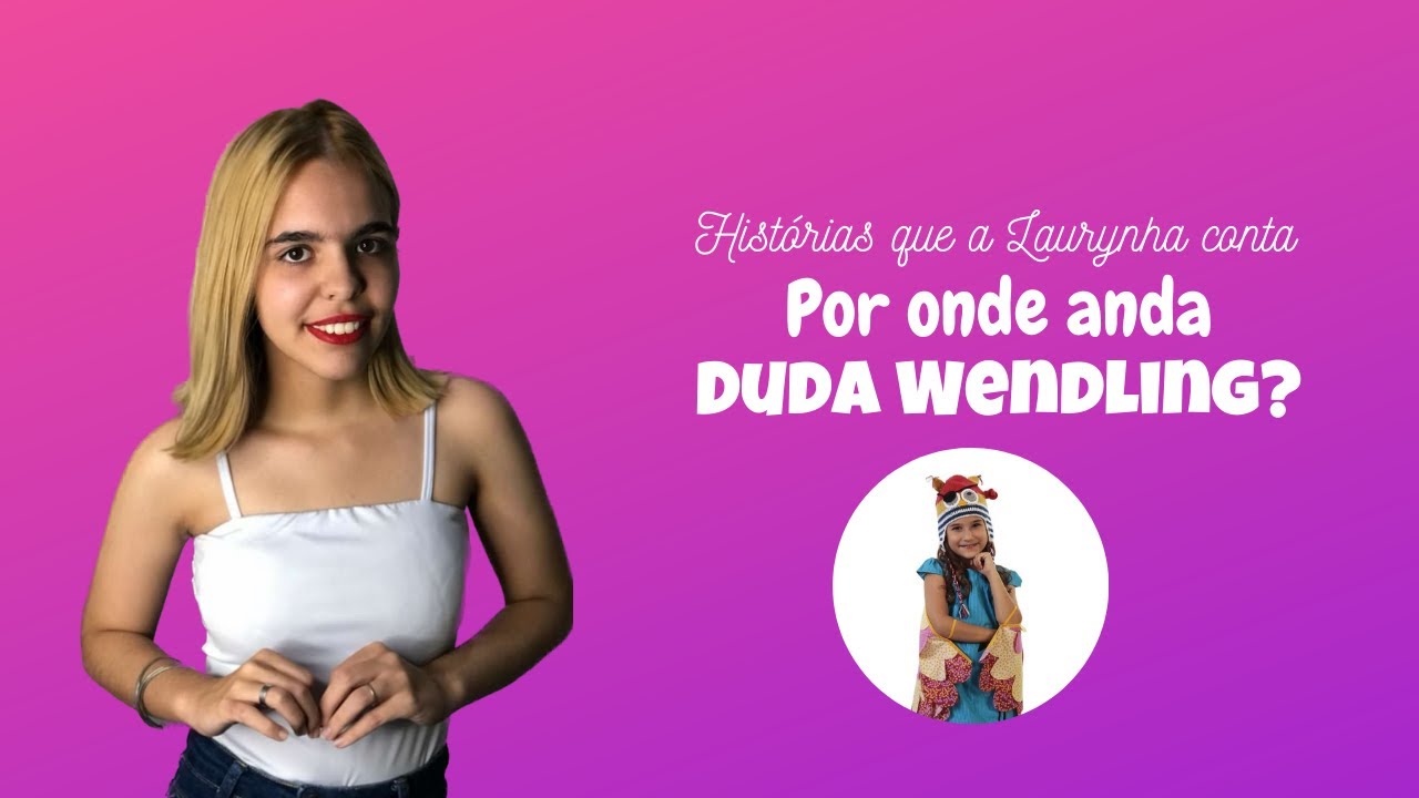 Por onde anda Duda Wendling, a Dóris de Cúmplices de um Resgate?
