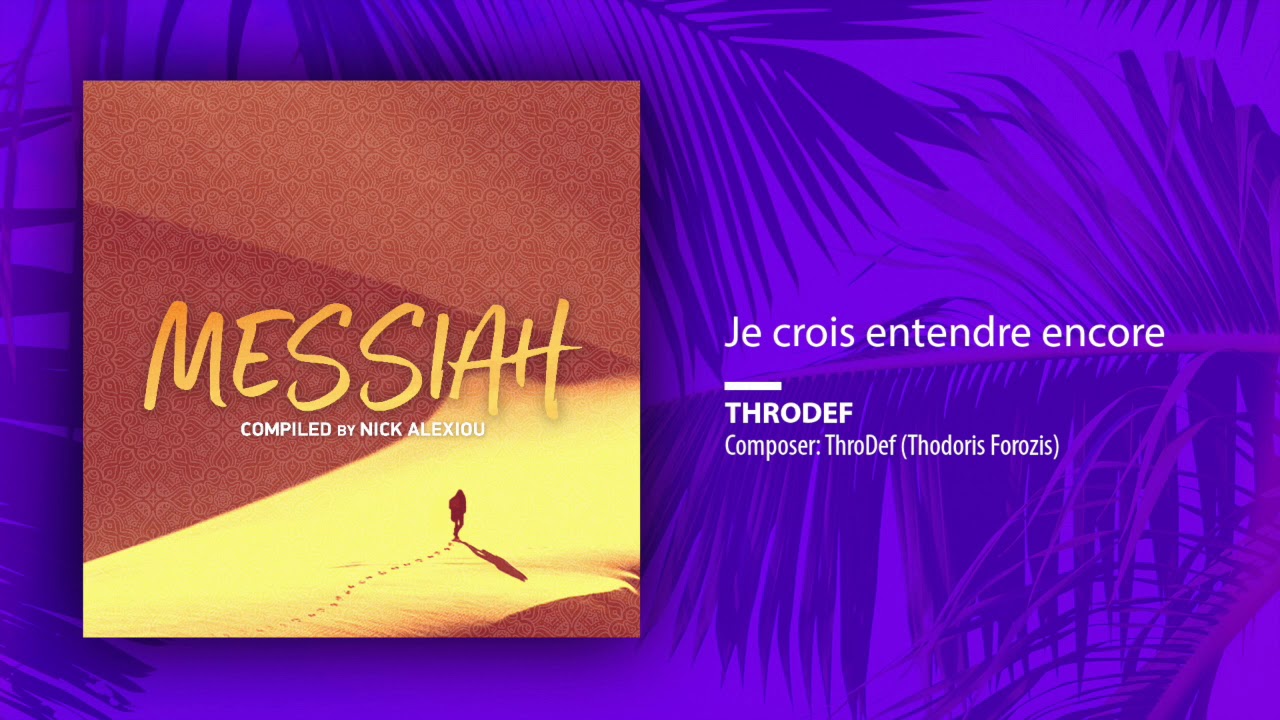 ThroDef - Je crois entendre encore (Single//Compiled by Nick Alexiou)