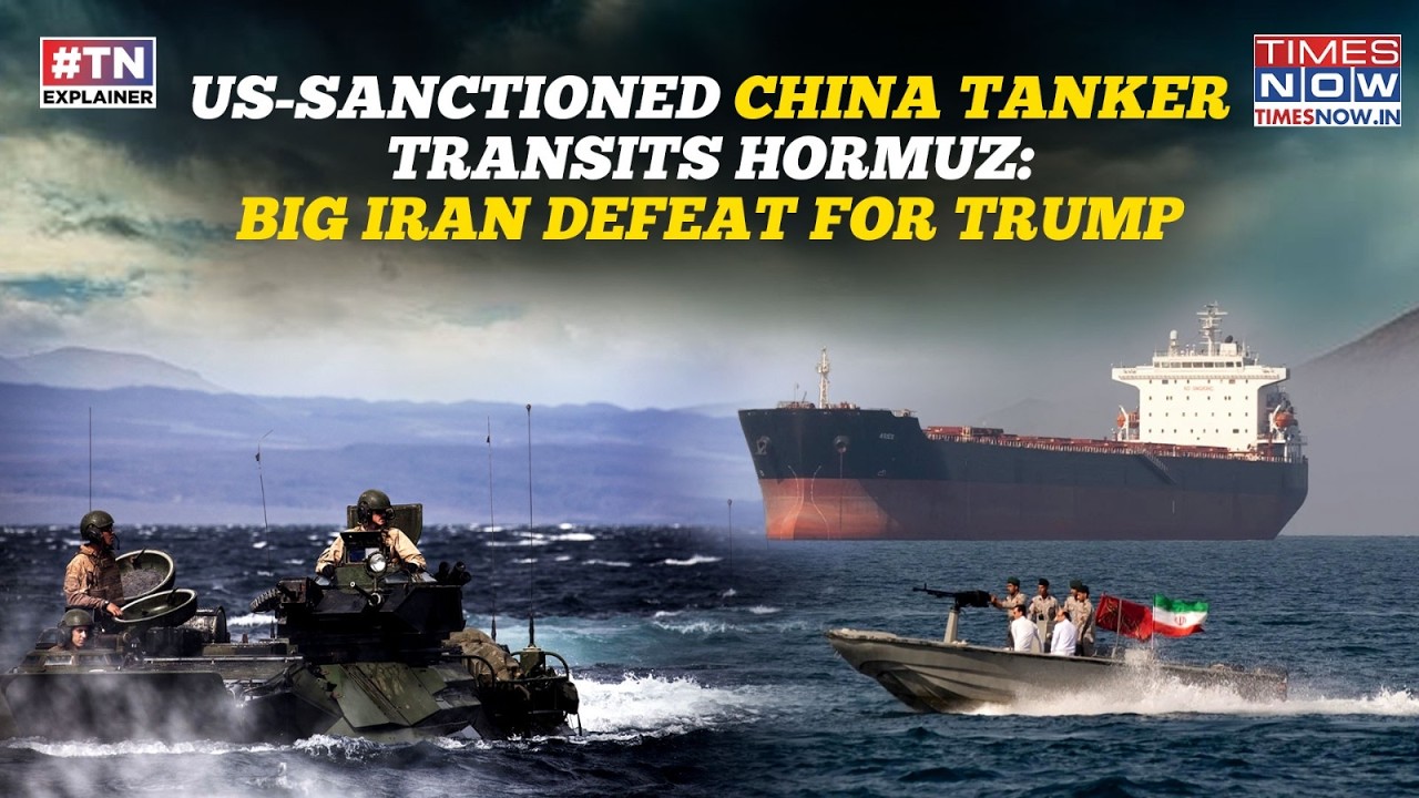 Hormuz Blockade Explodes: China Hands Trump Big Iran Defeat As US Sanctioned Tanker Transits Strait