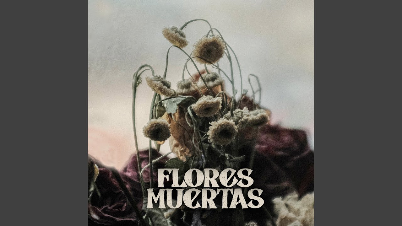 Flores Muertas