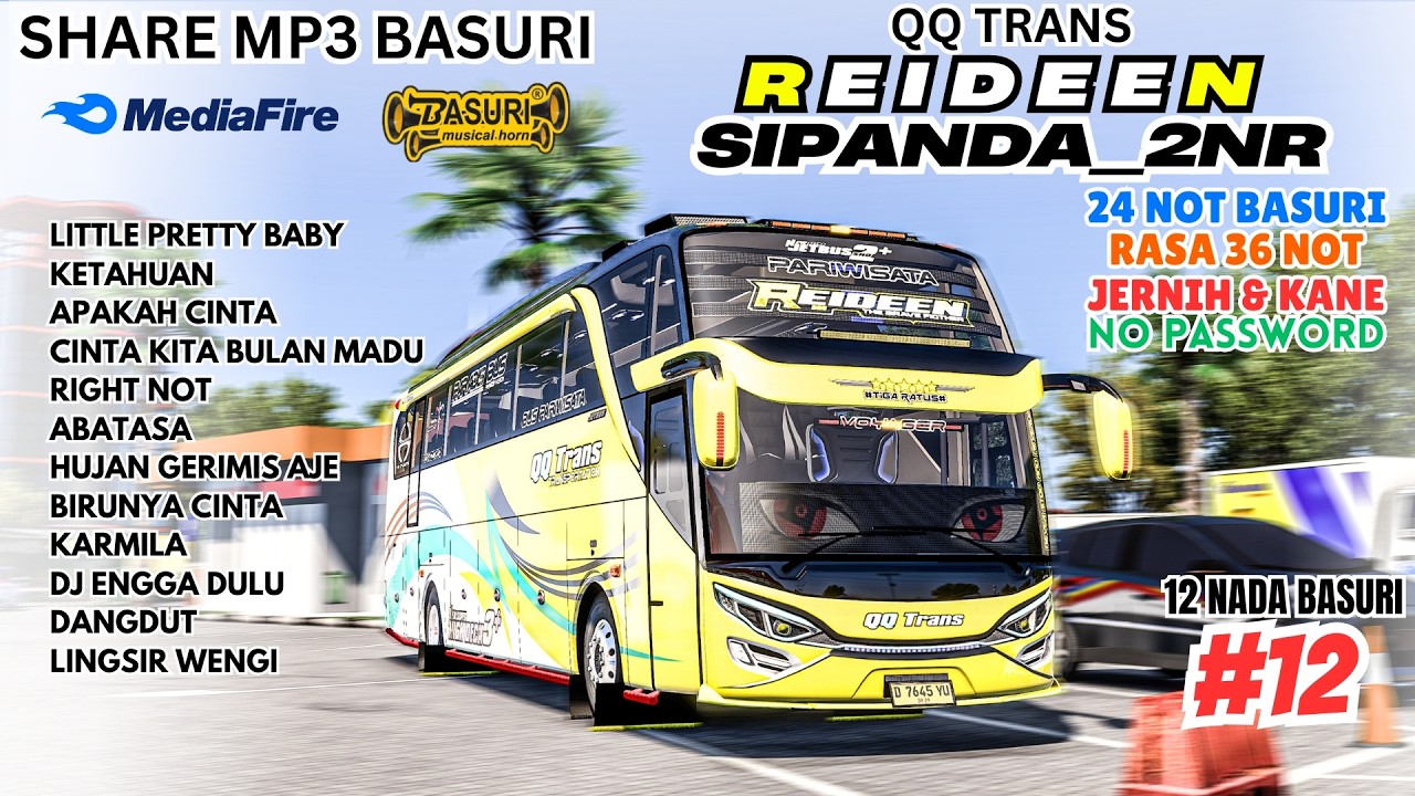 SHARE BASURI 😍 REIDEEN QQ TRANS FEAT SIPANDA 2NR ❗ MP3 BASURI BUSSID 4.4.1