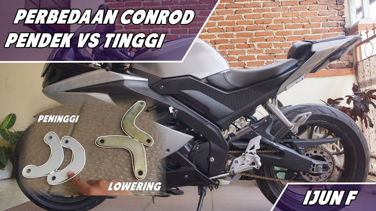 REVIEW PERBEDAAN CONROD PENDEK VS TINGGI (LOWERING VS PENINGGI) YAMAHA R15 V3 || CARA PASANG CONROD