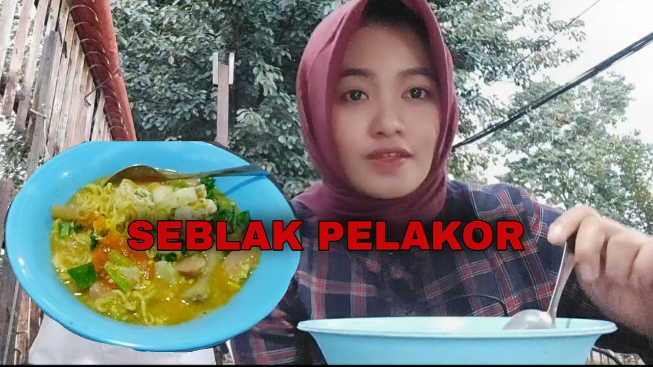 PERTAMA KALI MAKAN SEBLAK PELAKOR II SEBLAK KUAH PEDAS || JAKARTA STREET FOOD II INDONESIAN FOOD