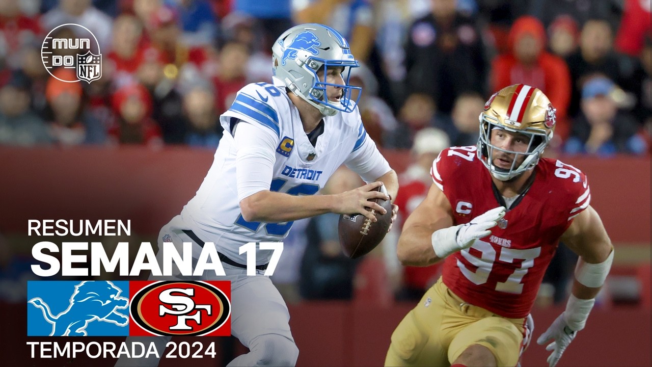 Detroit Lions vs. San Francisco 49ers | Resumen NFL en español - Semana 17 | NFL Highlights 2024