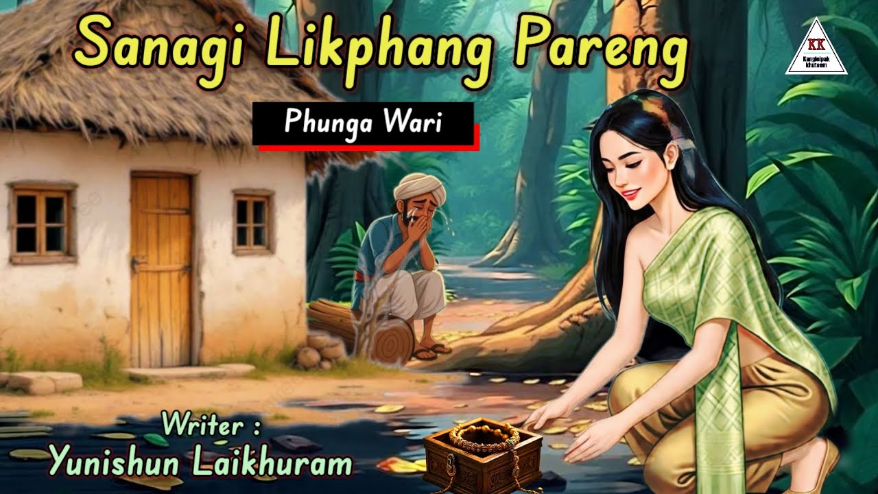 SANAGI LIKPHANG PARENG || Phunga Wari