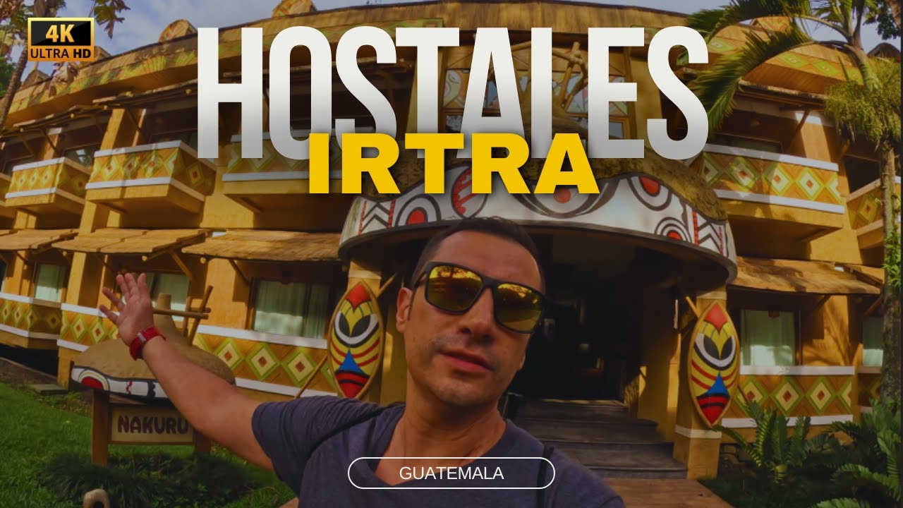 Descubre los SECRETOS de los HOSTALES de IRTRA ¿Vale la Pena? | XOCOMIL | XETULUL | GUATEMALA 🇬🇹