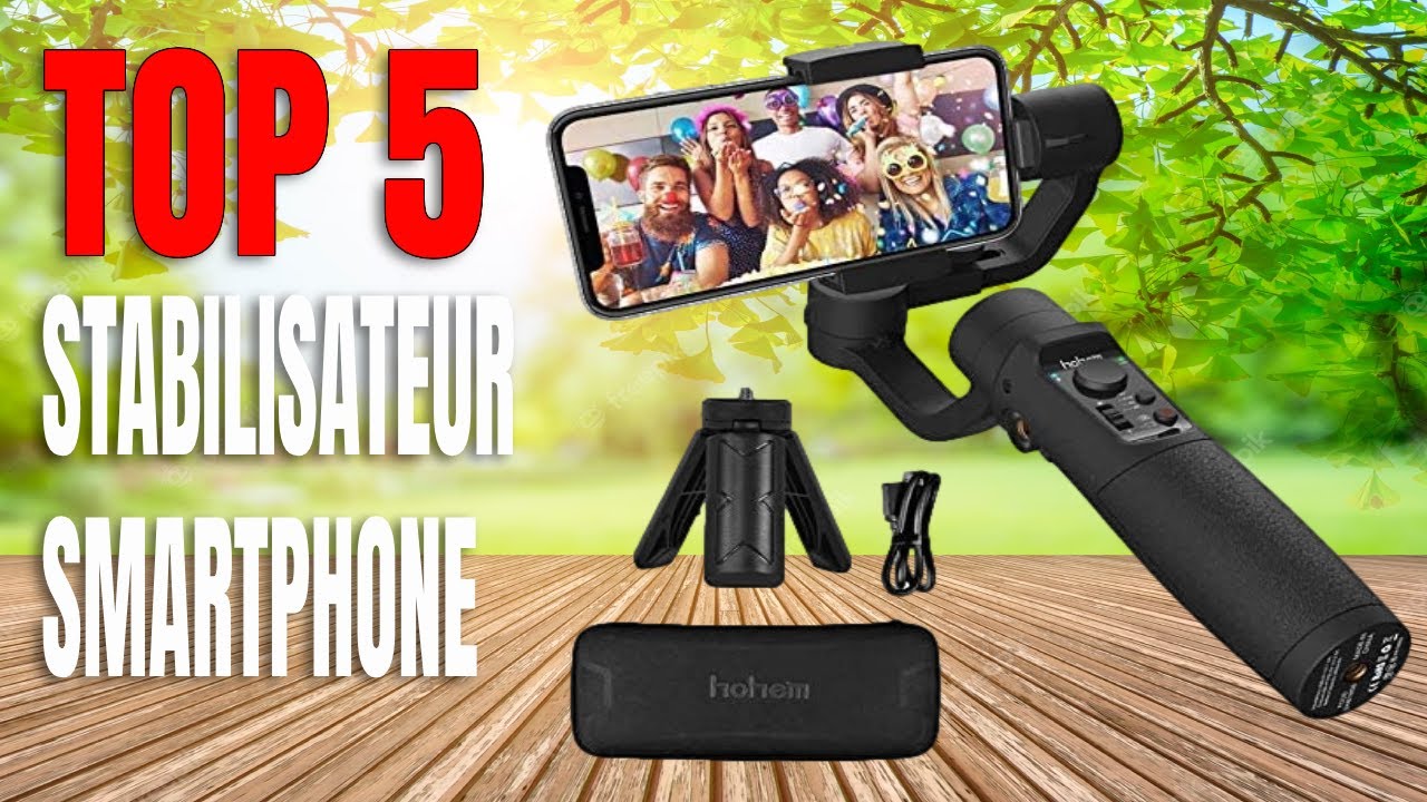 TOP 5 : Stabilisateur Smartphone 2025 - Perche Selfie
