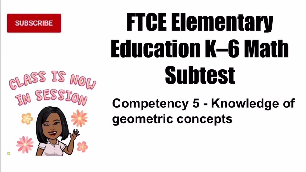 FTCE Elementary Education K-6 Math Subtest - Competency 5