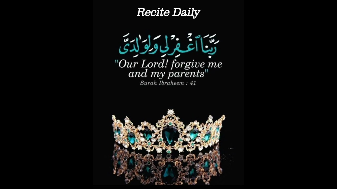 Daily Dua Recitation #Dua #Duafor parents #youtube #pray
