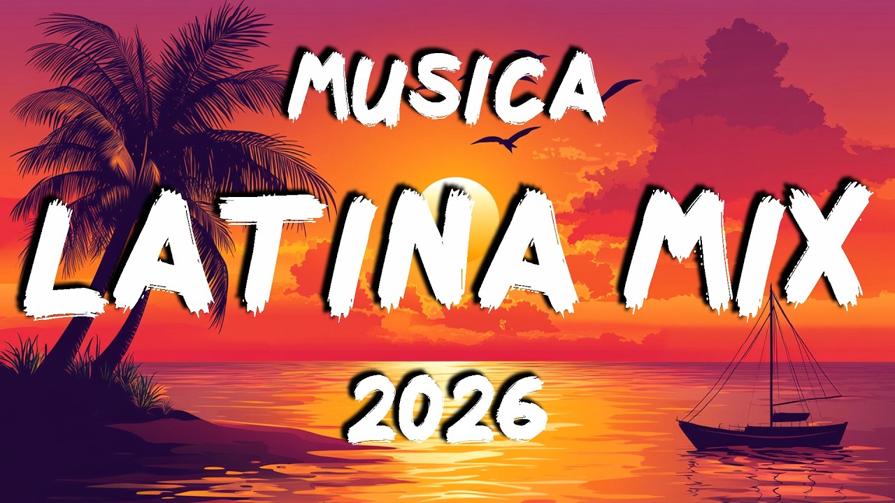 MIX MUSICA VARIADA 2026 MARZO ❤‍🔥 MIX CANCIONES DE VERANO 2026 🌟 MIX MUSICA LATINA 2026