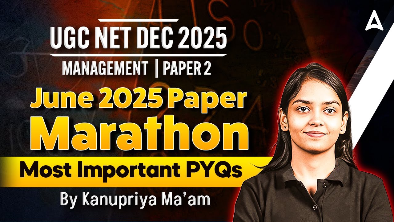 UGC NET Management Marathon Class | UGC NET Management June 2025 Questions By Kanupriya Mam
