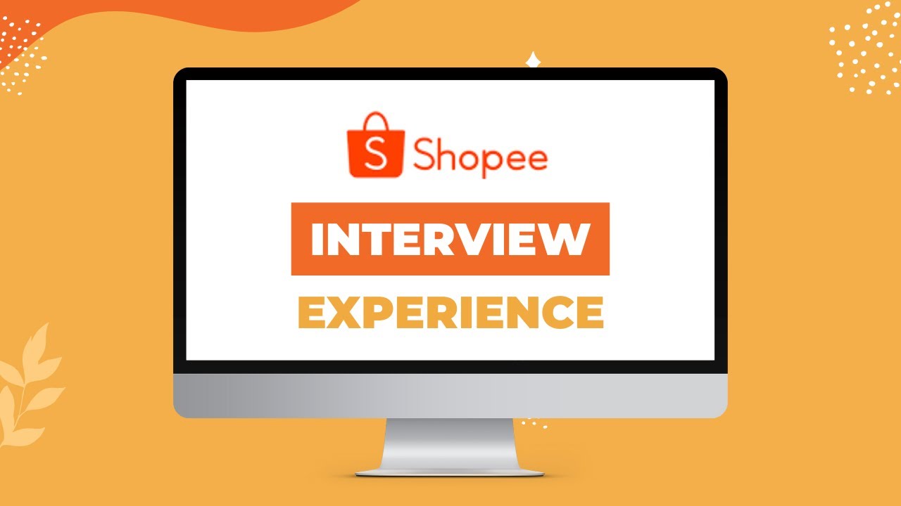 Shopee (Roles | Compensation | Application | Resume | Preparation | Interview Experience)