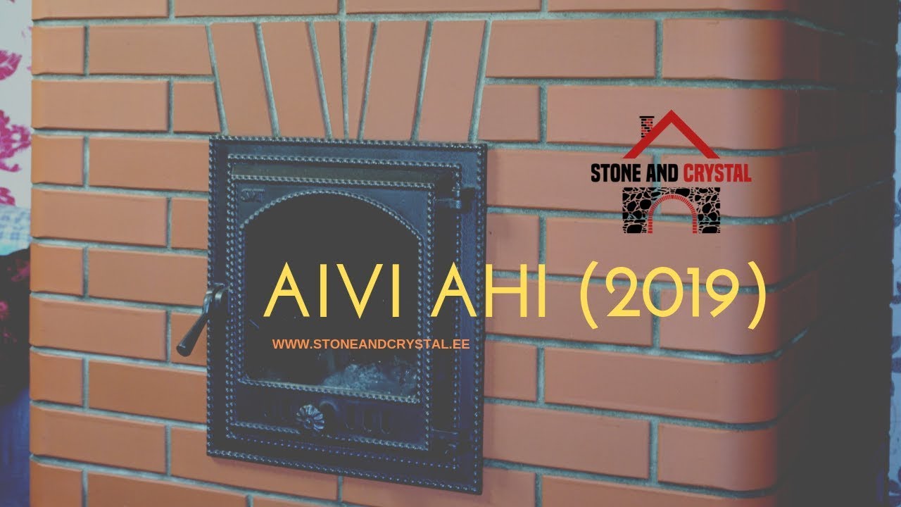 Pottsepat&ouml;&ouml;d | Ahjud ja Kaminad | Aivi Ahi | Stone and Crystal O&Uuml; 2019