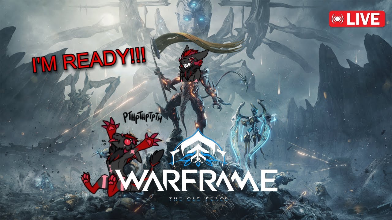 OLD PEACE TODAY!!! | Warframe