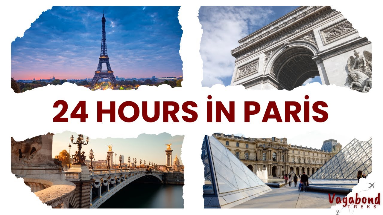 24 Hours in Paris