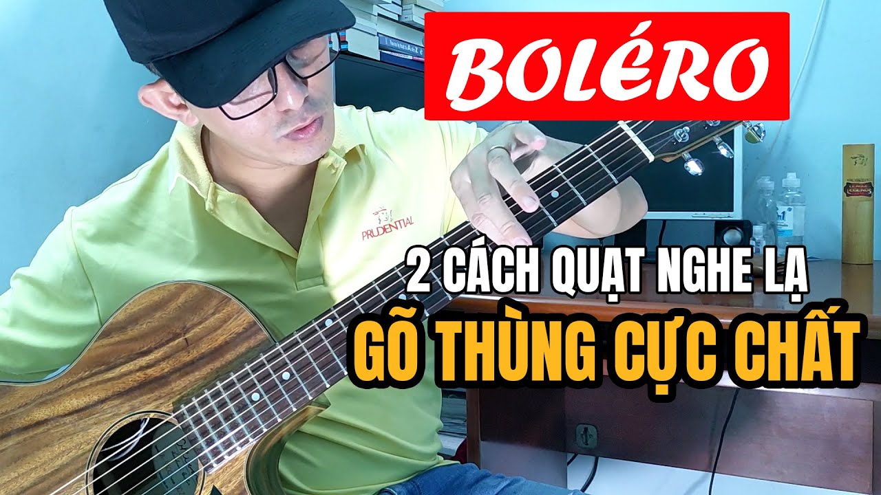 HÁT NỮA ĐI EM (P.1) - 2 cách quạt BOLERO nghe LẠ (Gõ Thùng Cực Chất)