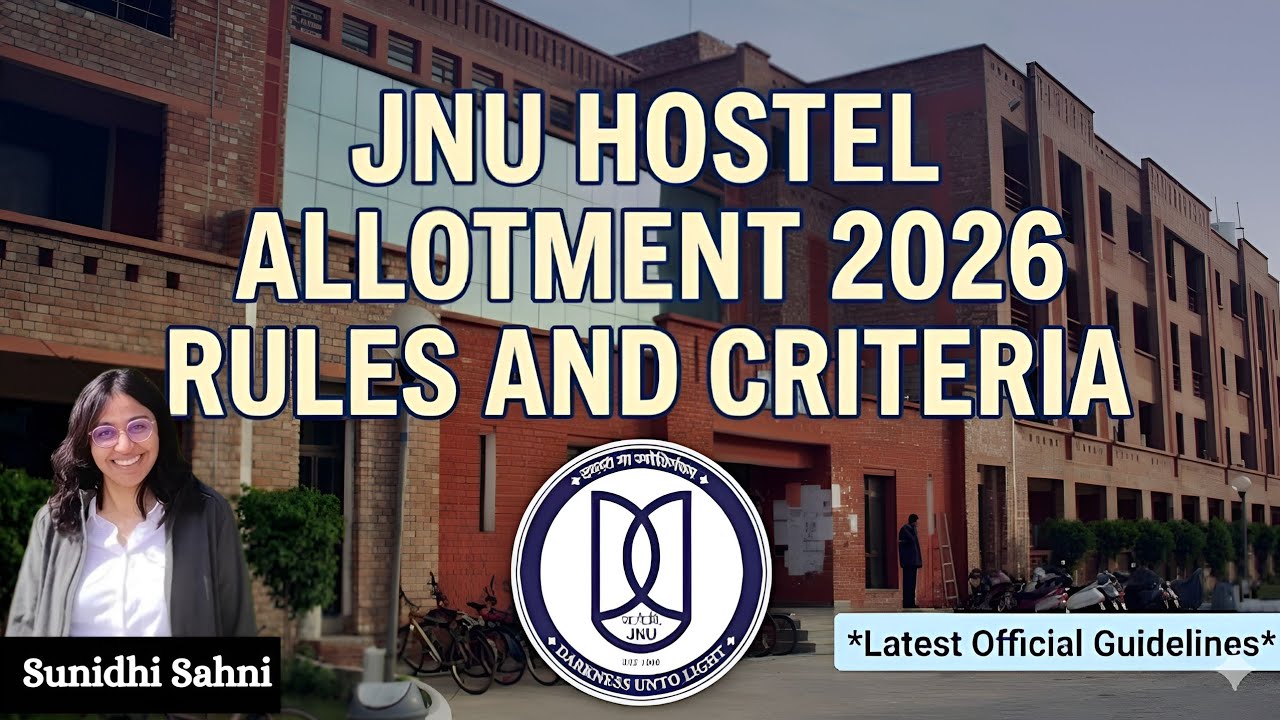 JNU Hostel Allotment 2026 | RULES and CRITERIA #jnuadmission #jnuhostel 
