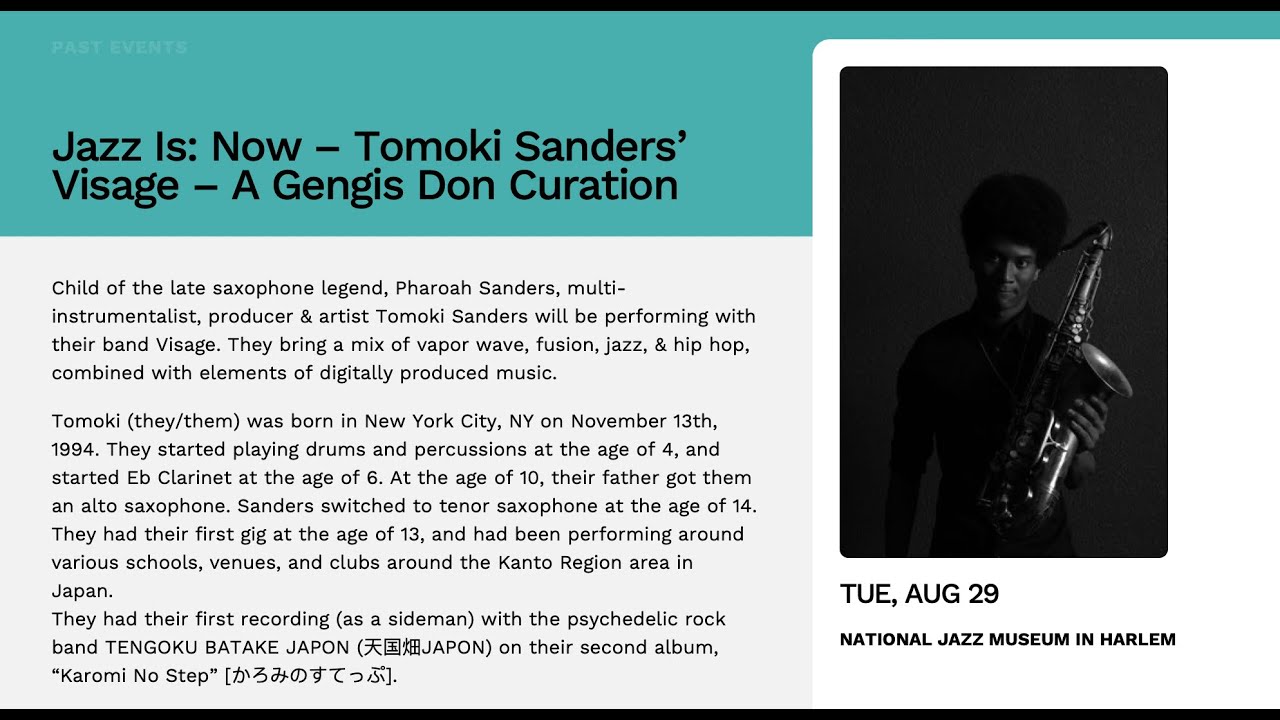 Jazz Is: Now – Tomoki Sanders’ Visage – A Gengis Don Curation