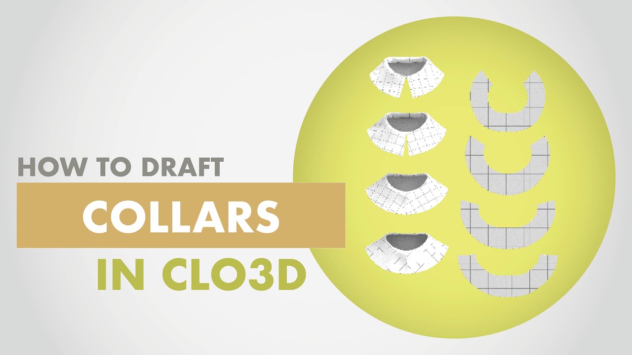 How to Draft COLLARS in CLO3D (Pt 1)