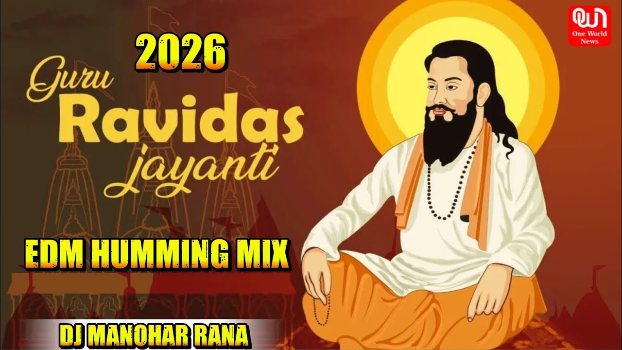 Hamare Sant Guru Ravidas (Ultra  Edm Humming Bass Mix 2026) Dj Mamohar Rana