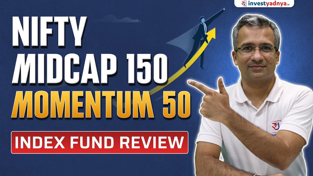 Nifty Midcap 150 Momentum 50 Index Fund Review