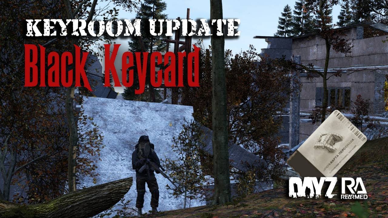 Black Keycard update on Chernarus DayZ Rearmed