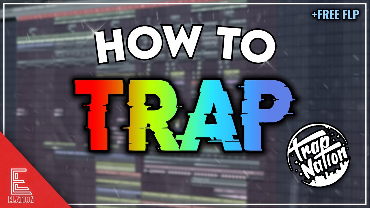 HOW TO MAKE AGGRESSIVE TRAP (Trap Nation Tutorial) | FREE FLP