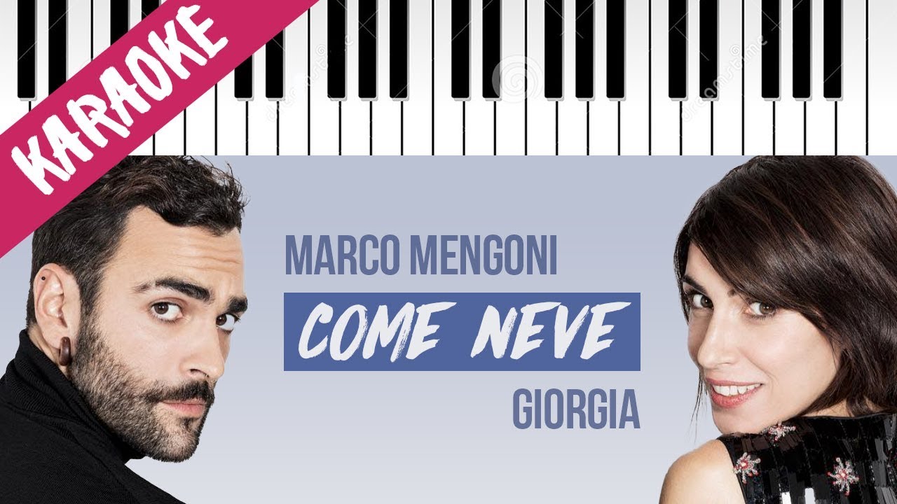 Giorgia feat. Marco Mengoni | Come Neve // Piano Karaoke con Testo