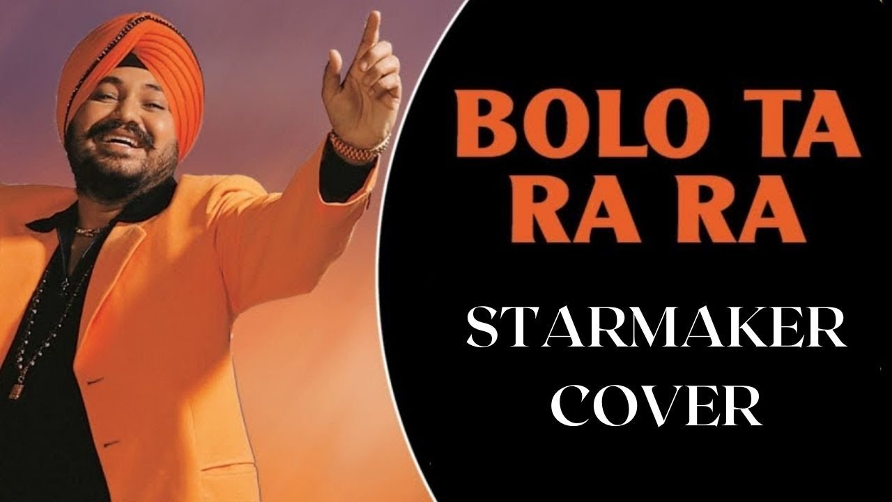 Bolo Tararara starmaker cover I Daler Mehndi I Jawahar Wattal