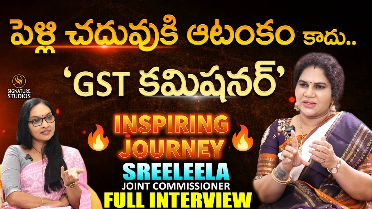 Mrs.Y.Sreeleela, Joint commissioner of GST FULL INTERVIEW | Journalist Anjali |