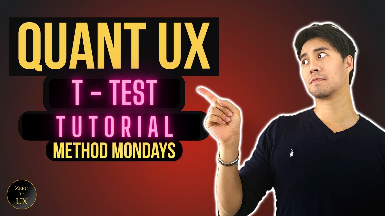 How to step-by-step | T-TEST in Google Sheets | UX Method Mondays | Zero to UX