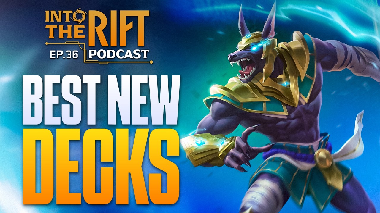 Best NEW DECKS for nearly EVERY LEGEND in Riftbound  &mdash; Into the Rift Podcast #36