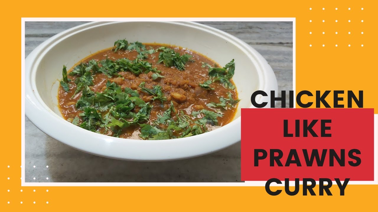 Chicken like Prawn Curry | Prawn curry | Prawn Gravy Recipe