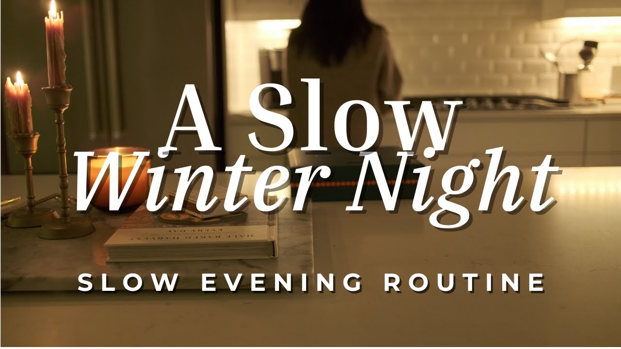 Cozy Winter Evening Routine 🌙 | Slow Living & a Homemade Dinner