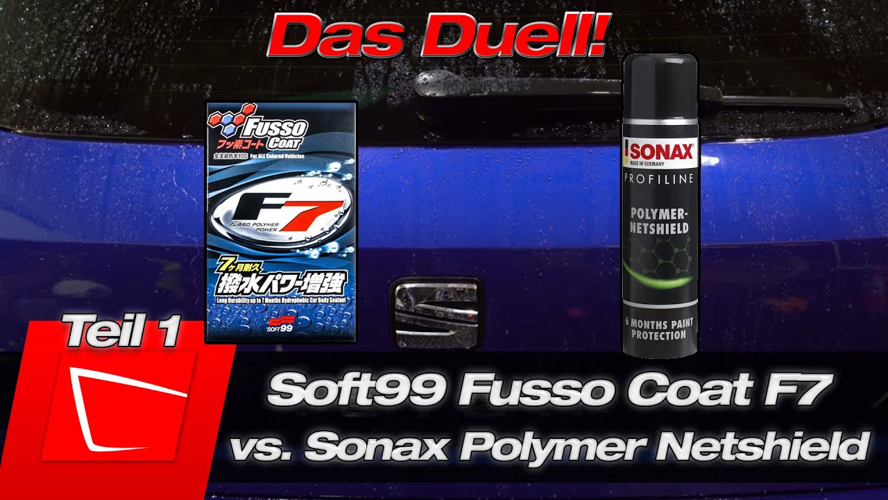 Sonax Polymer Netshield vs. Soft99 Fusso Coat F7 - Das Duell beginnt da, wo es weh tut - am Heck!