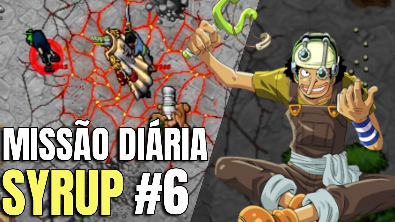 MISSÃO DIÁRIA SYRUP #6 - GRAND LINE ADVENTURES (GLA)