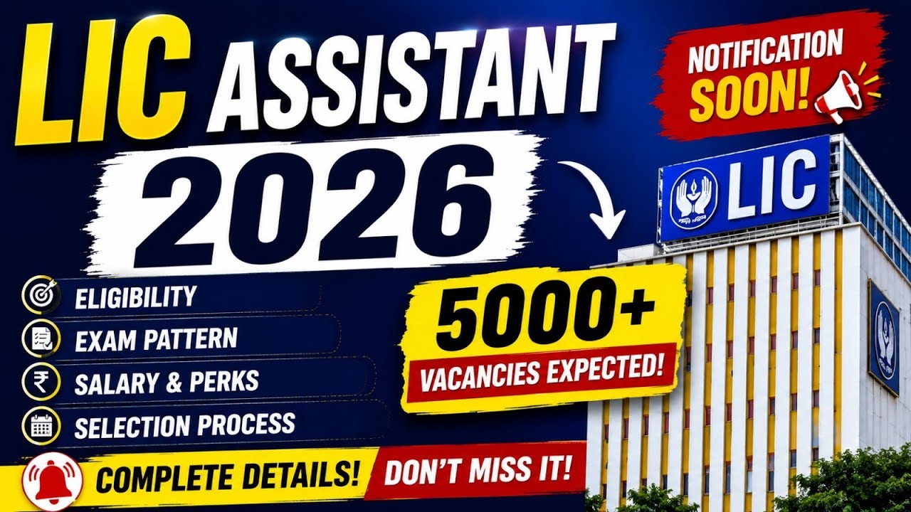 📣LIC Assistant Notification 2026 | No Interview | Any Graduate | Easy Govt Job