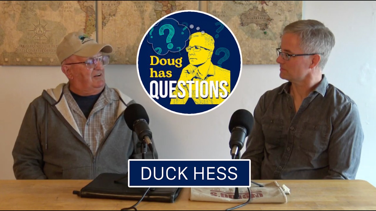 Episode 1: Duck Hess; How A Bear Attack, A Business Battle, And A River Built A Legacy