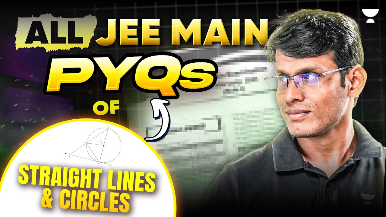 JEE 2026: Prashant Jain (AIR 42) Will Solve Every PYQ of Straight Lines & Circles 🔥