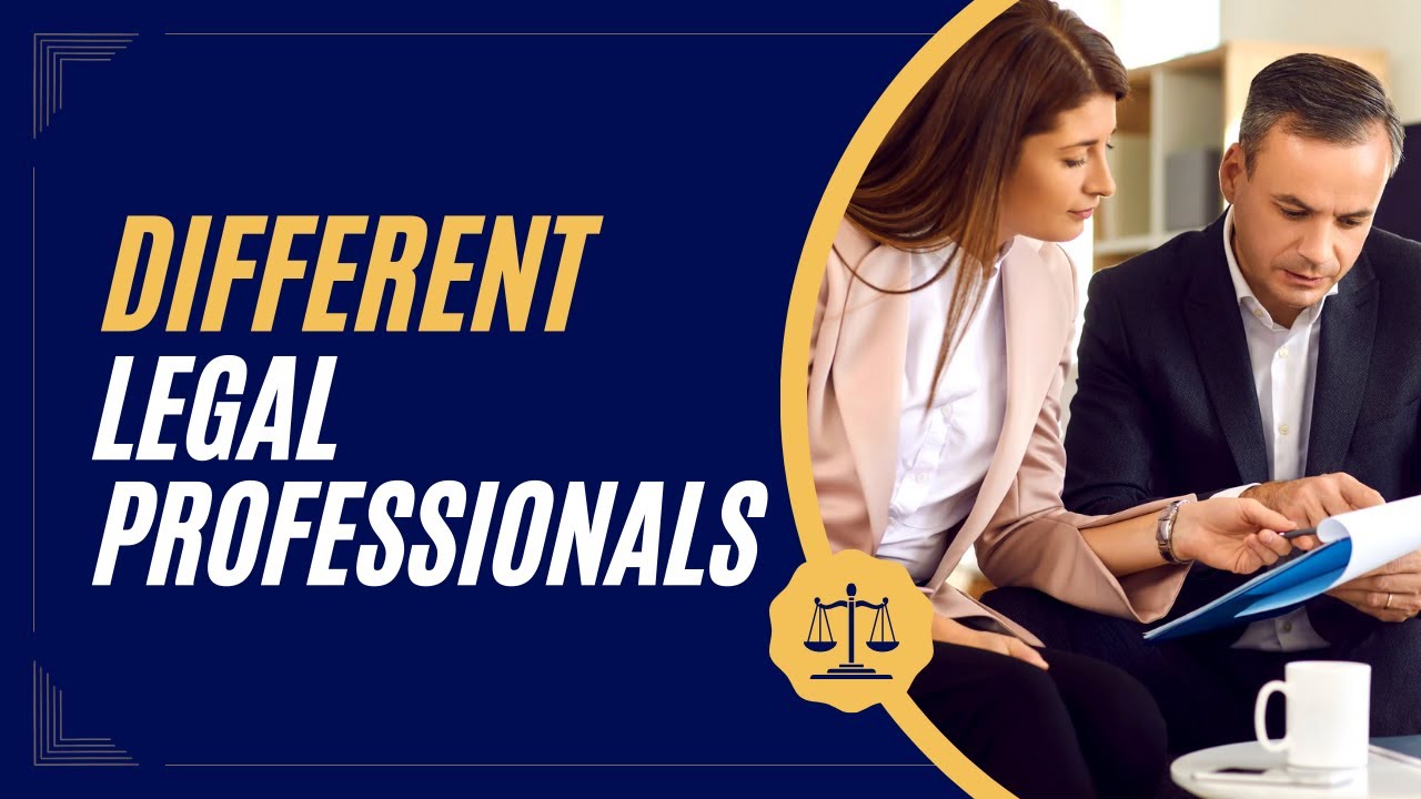 Different legal professionals