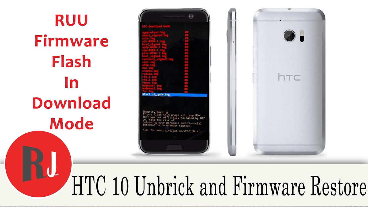 How to flash Stock RUU Firmware to you HTC 10 in Download Mode