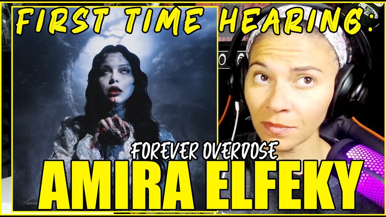 Впервые слышу артистку «Amira Elfeky» — Forever Overdose | Реакция на аудио и OMV
