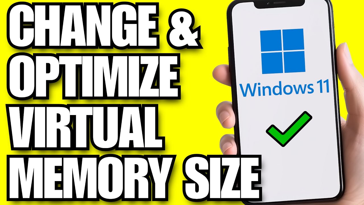 How to Change & Optimize Virtual Memory Size in Windows 11 (2026)