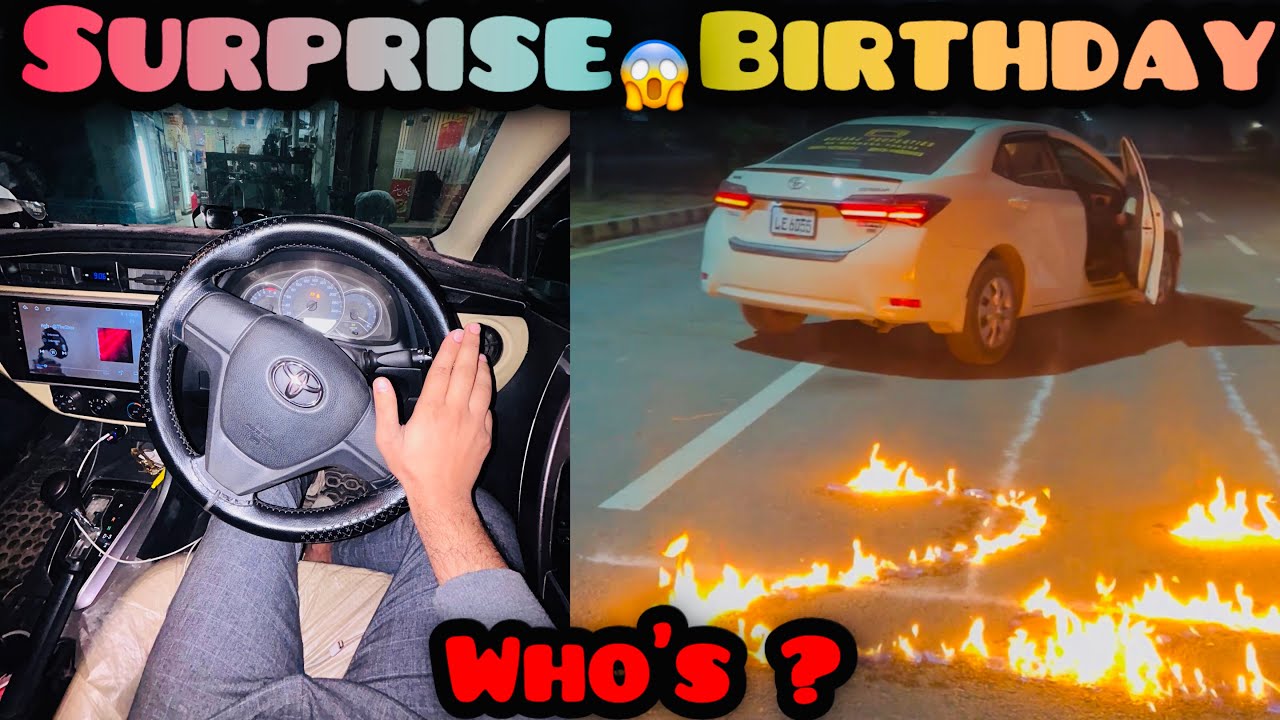 Dost ke surprise birthday celebration🎂 | Toyota Corolla grande 1.8 drive🔥**!!!