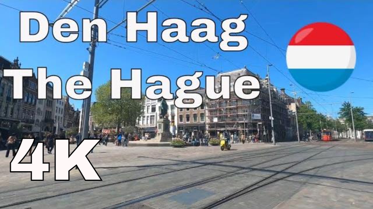 🇳🇱📷Den Haag-Centrum(The Center of Hague)-4K📷🇳🇱