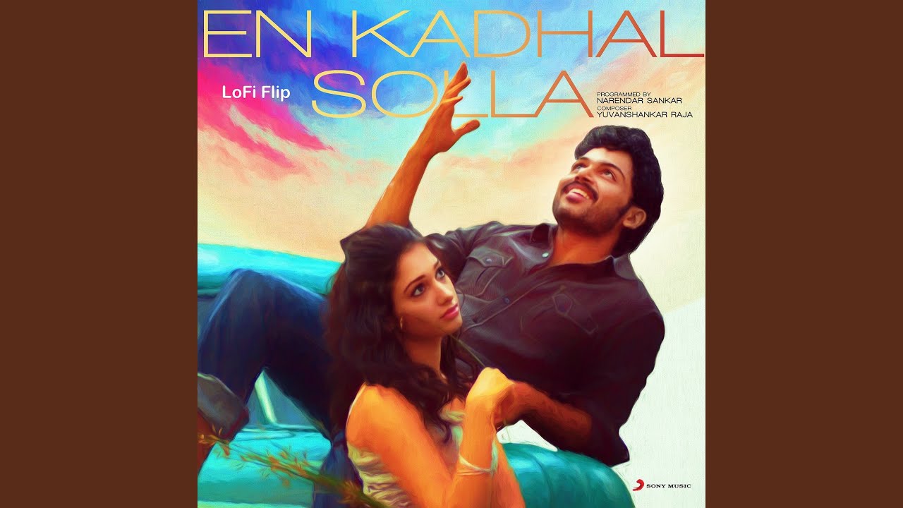 En Kadhal Solla (Lofi Flip)